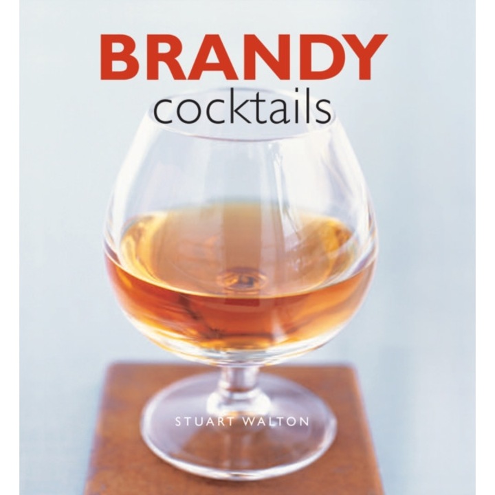 Brandy Cocktails de Stuart Walton