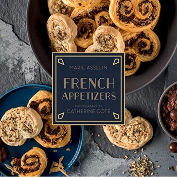 French Appetizers de Marie Asselin French Appetizers de Marie Asselin