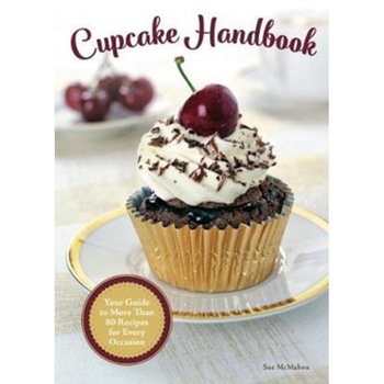 Cupcake Handbook de Sue McMahon Cupcake Handbook de Sue McMahon