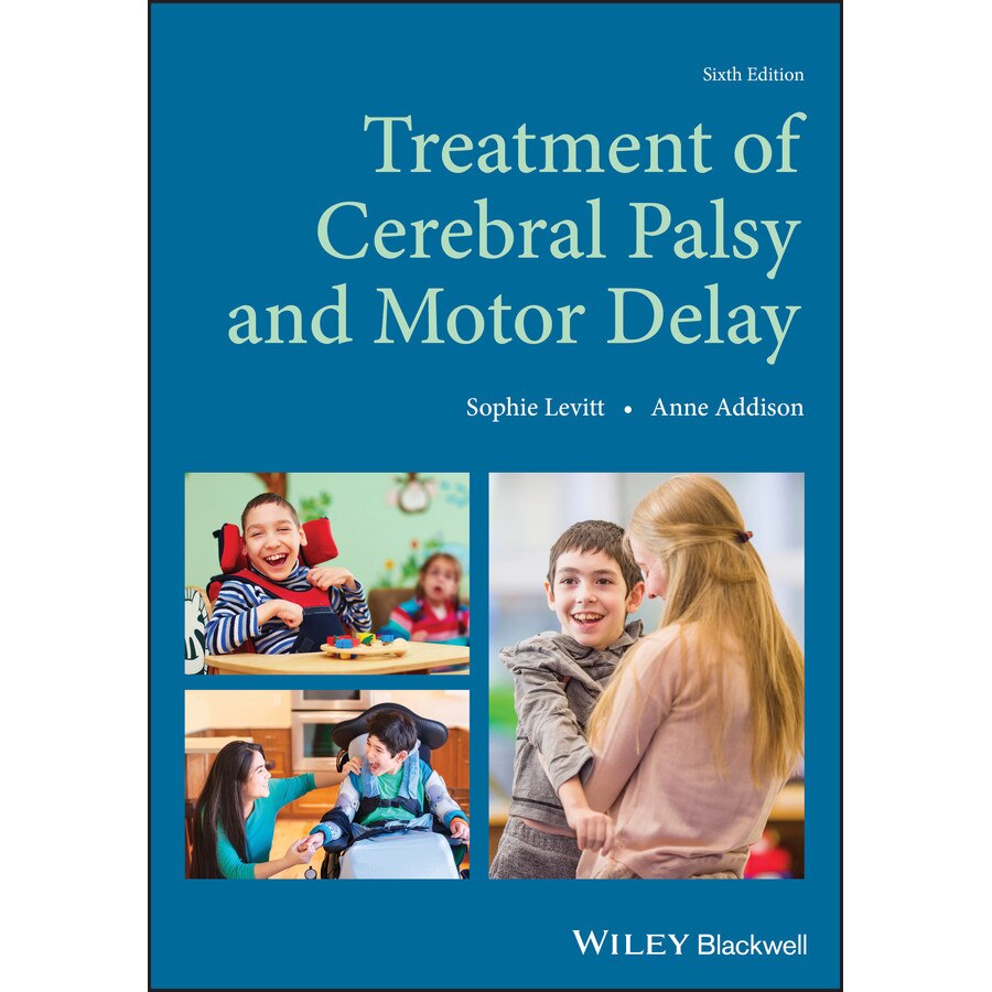 Treatment of Cerebral Palsy and Motor Delay de Sophie Levitt