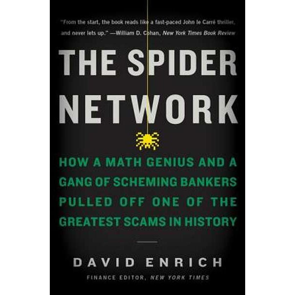 The Spider Network de David Enrich