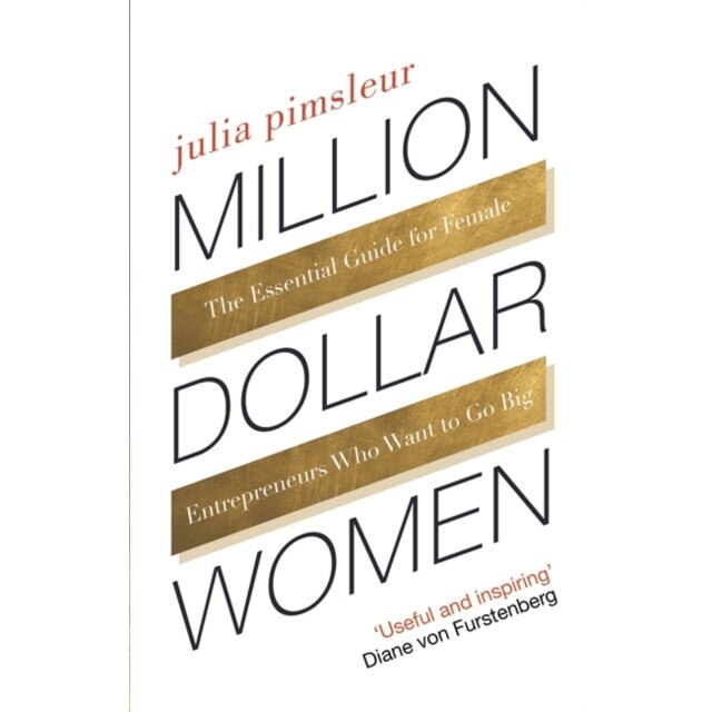 Million Dollar Women de Julia Pimsleur