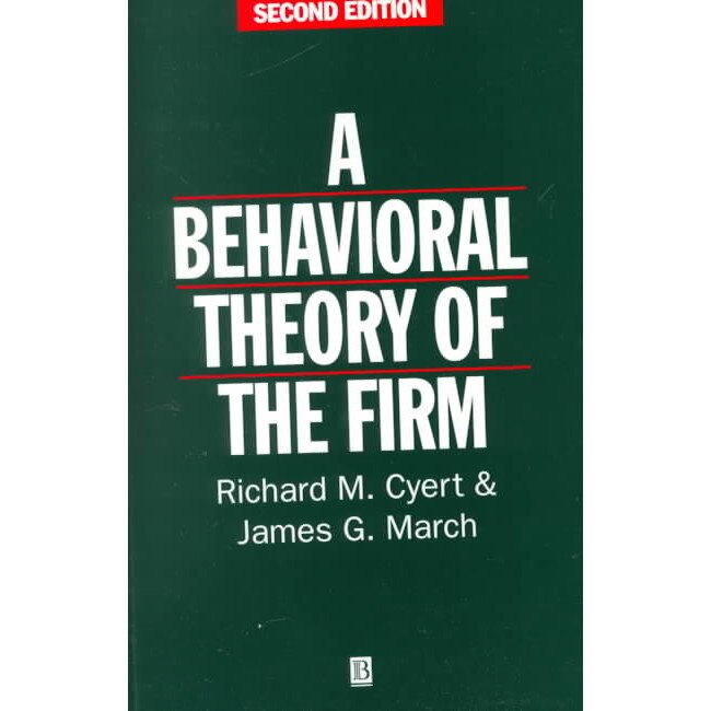Behavioral Theory of the Firm de Richard M. Cyert