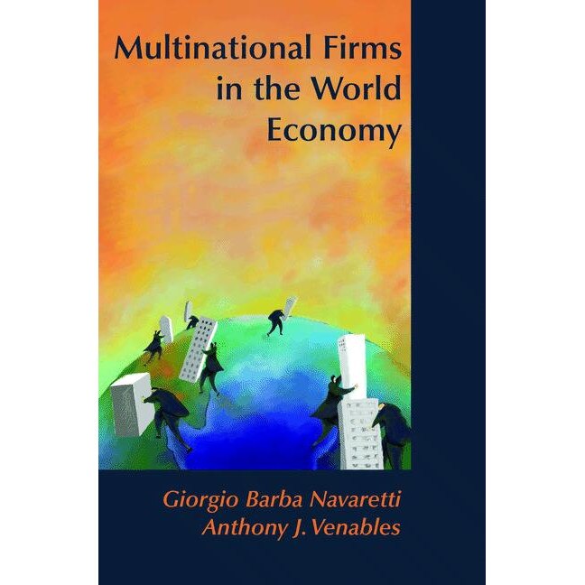 Multinational Firms in the World Economy de Giorgio Barba Navaretti
