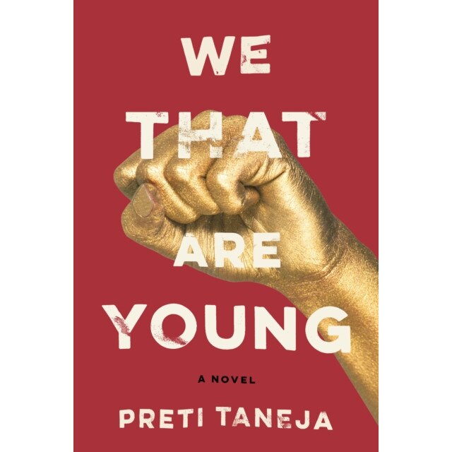We That Are Young de Preti Taneja