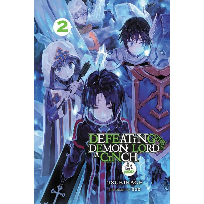 Defeating the Demon Lord's a Cinch (If You've Got a Ringer), Vol. 2 de Tsukikage