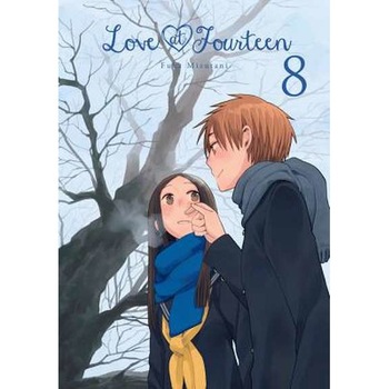 Love at Fourteen, Vol. 8 de Fuka Mizutani Love at Fourteen, Vol. 8 de Fuka Mizutani
