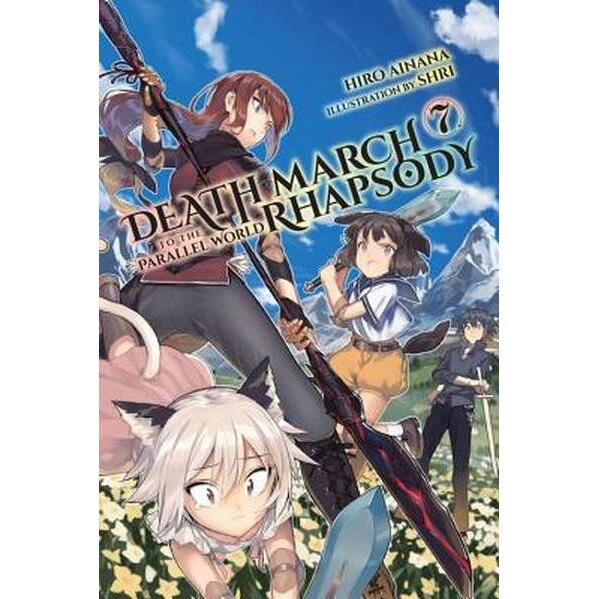 Death March to the Parallel World Rhapsody, Vol. 7 (light novel) de Hiro Ainana
