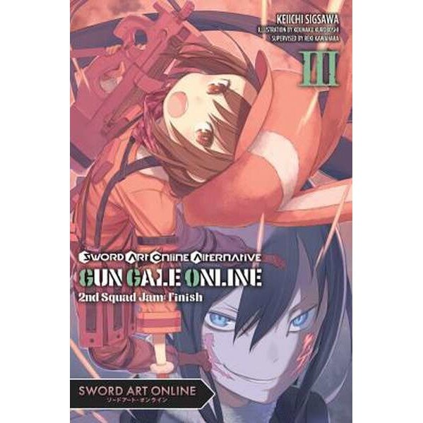 Sword Art Online Alternative Gun Gale Online, Vol. 3 (light novel) de Reki Kawahara