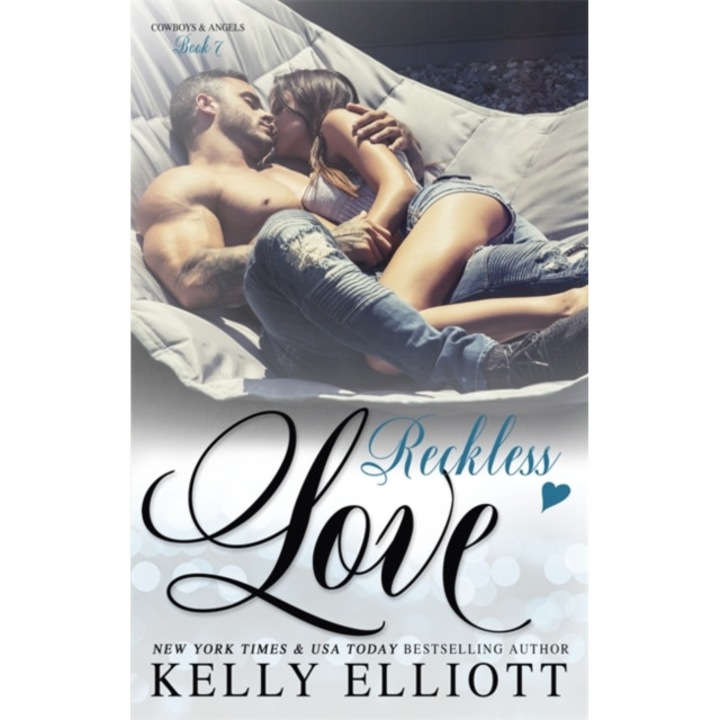 Reckless Love de Kelly Elliott