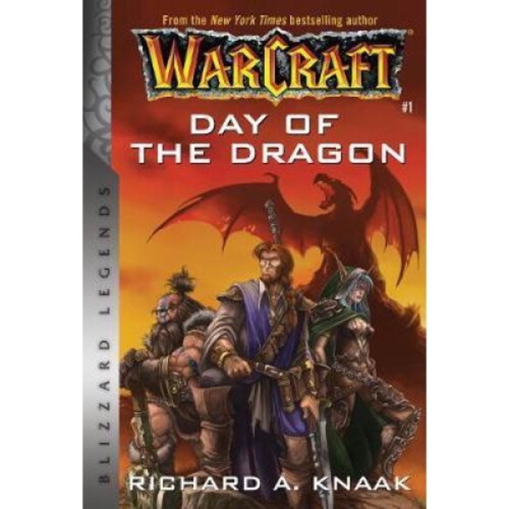 Warcraft: Day Of The Dragon - Richard A. Knaak