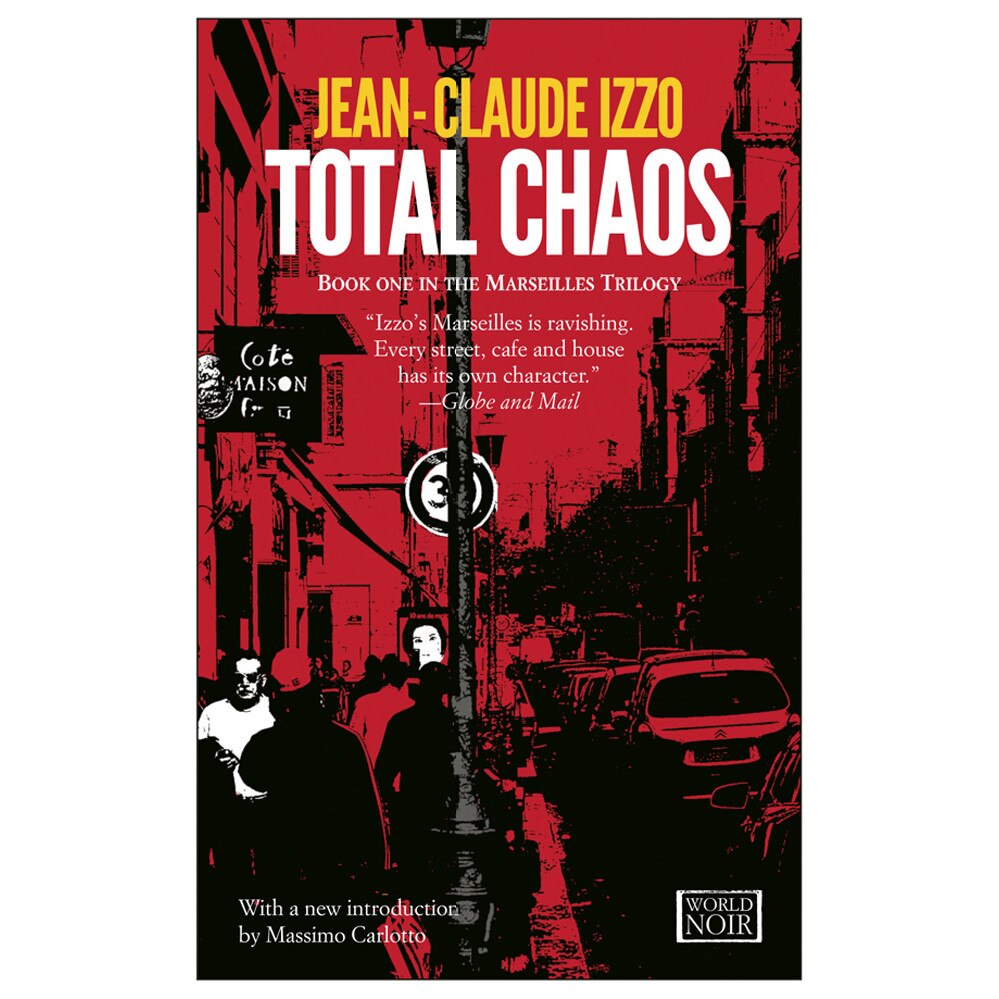 Total Chaos de Jean-Claude Izzo