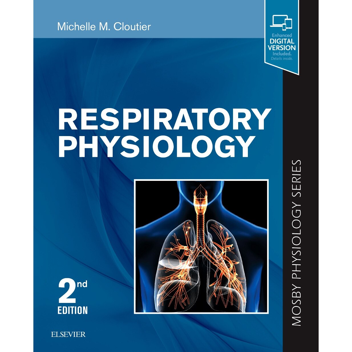 Respiratory Physiology de Michelle M. Cloutier