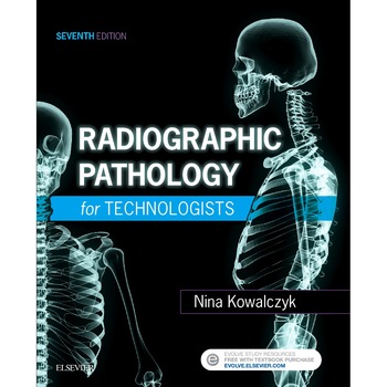 Radiographic Pathology for Technologists de Nina Kowalczyk Radiographic Pathology for Technologists de Nina Kowalczyk