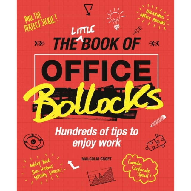 Little Book of Office Bollocks de Malcolm Croft