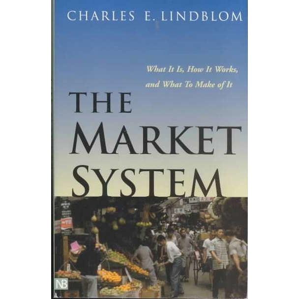 The Market System de Charles E. Lindblom