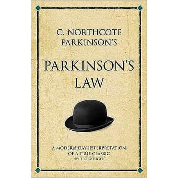 Gough, L: C. Nothcote Parkinson's Parkinson's Law de Leo Gough