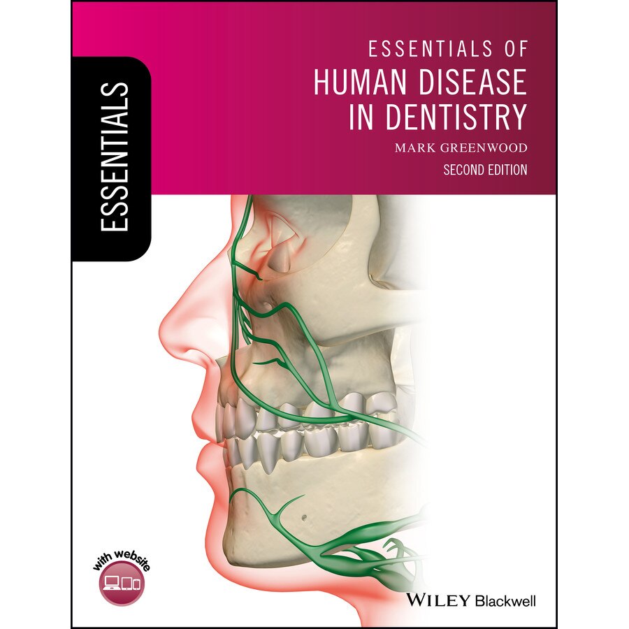 Essentials of Human Disease in Dentistry de Mark Greenwood