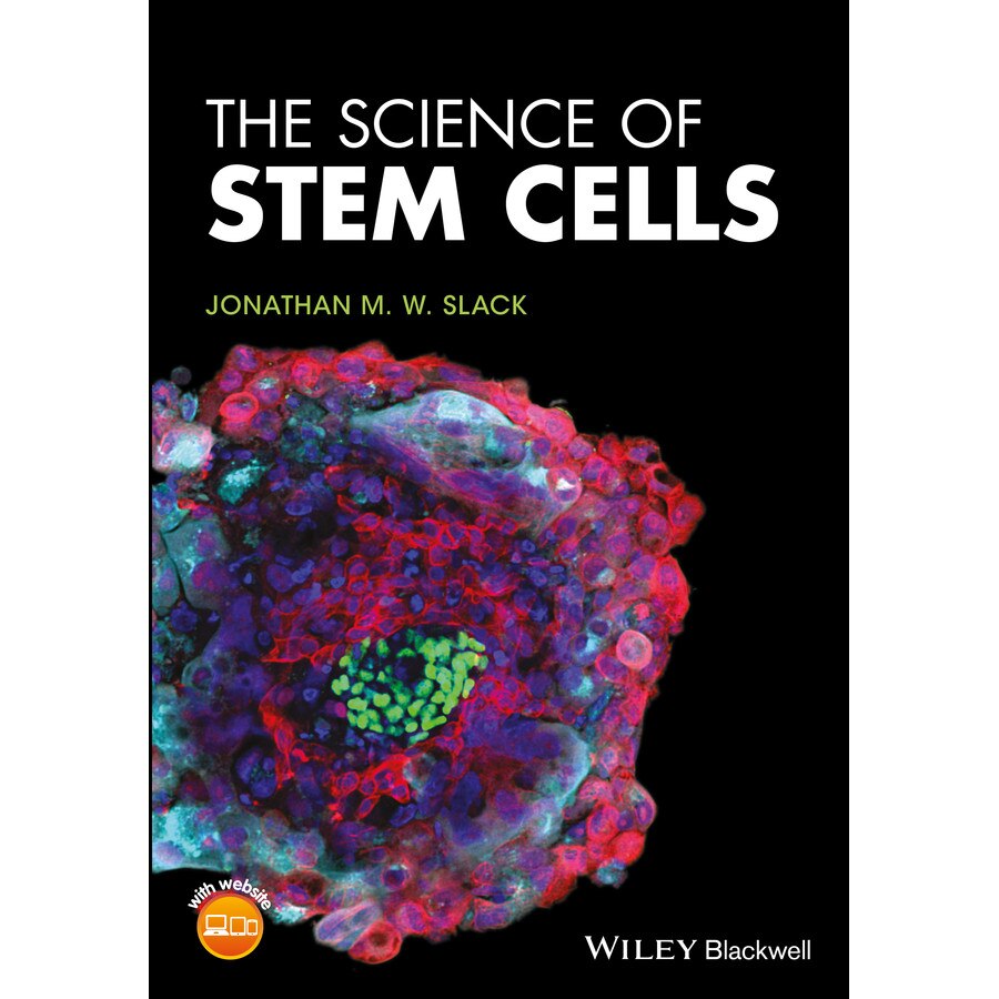 The Science of Stem Cells de Jonathan M. W. Slack