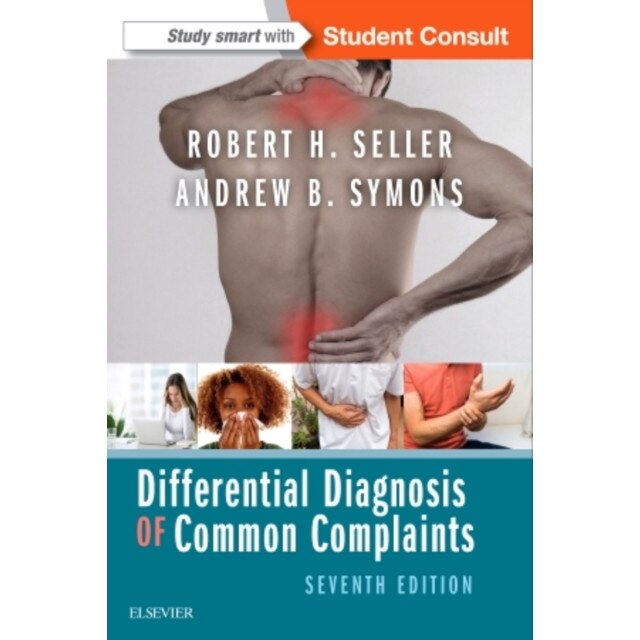 Differential Diagnosis of Common Complaints de Andrew B. Symons