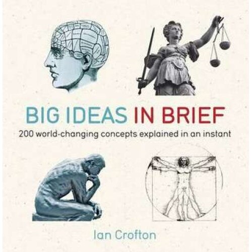 Big Ideas in Brief de Ian Crofton