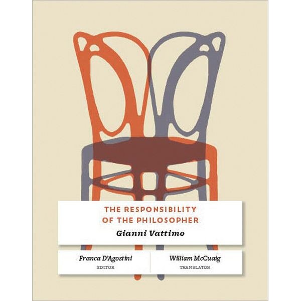 The Responsibility of the Philosopher de Gianni Vattimo