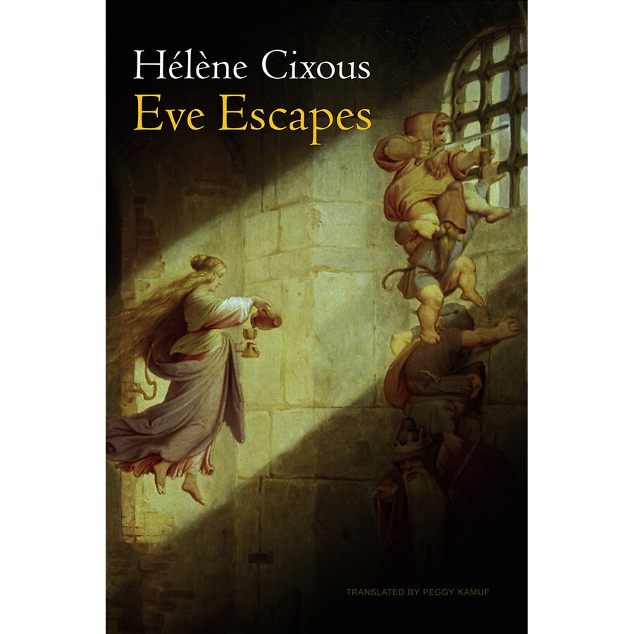 Eve Escapes de Hélène Cixous