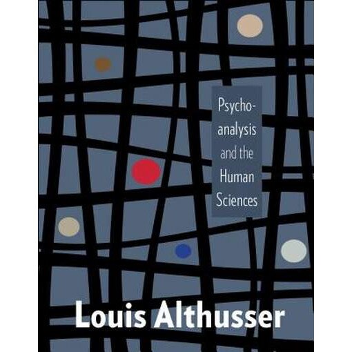 Psychoanalysis and the Human Sciences de Louis Althusser [Hardback]