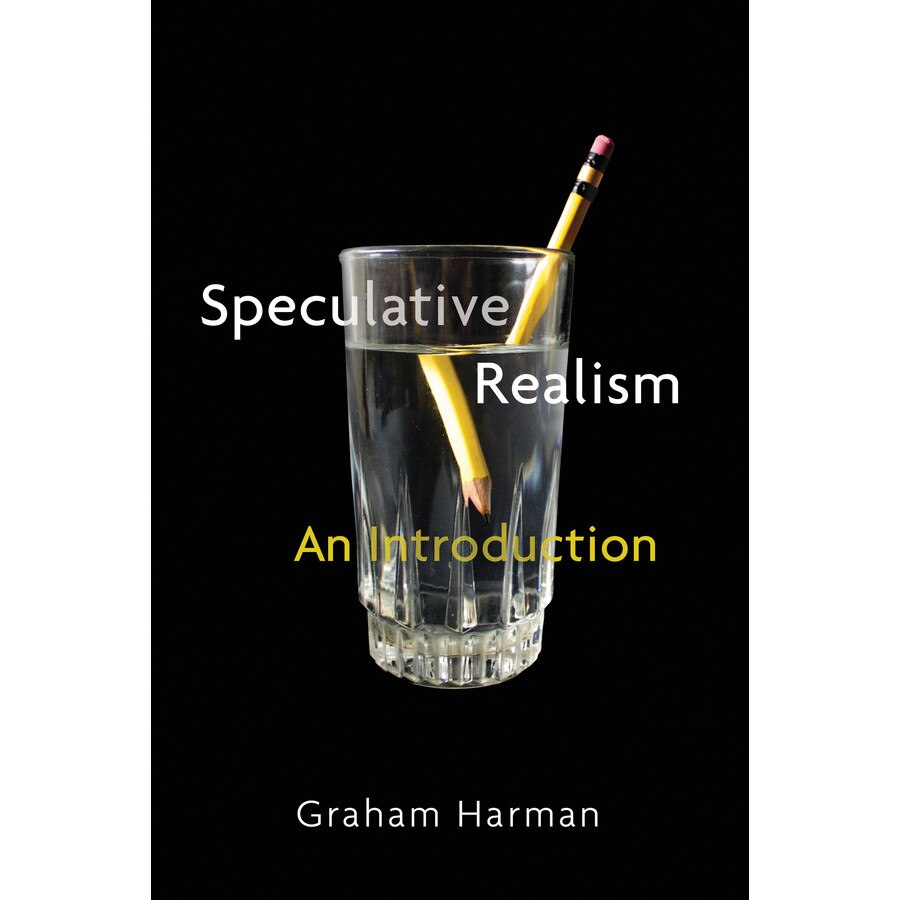 Speculative Realism de Graham Harman