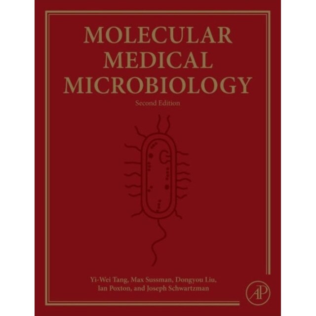 Molecular Medical Microbiology de Yi-Wei Tang