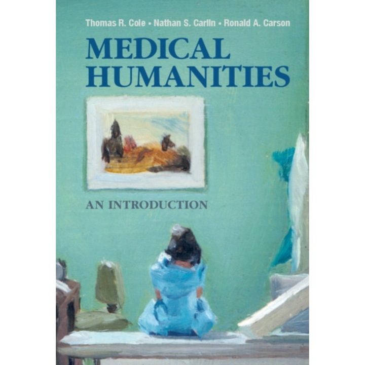 Medical Humanities de Thomas R. Cole