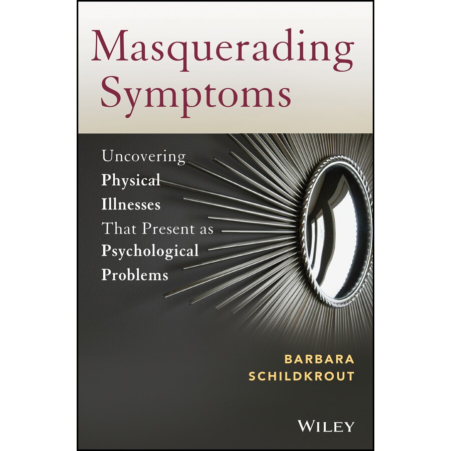 Masquerading Symptoms de Barbara Schildkrout