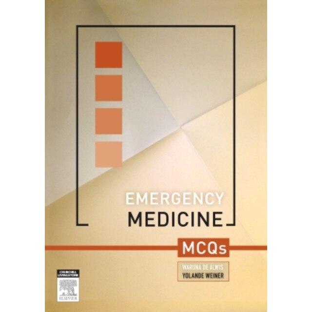 Emergency Medicine MCQs de Waruna De Alwis