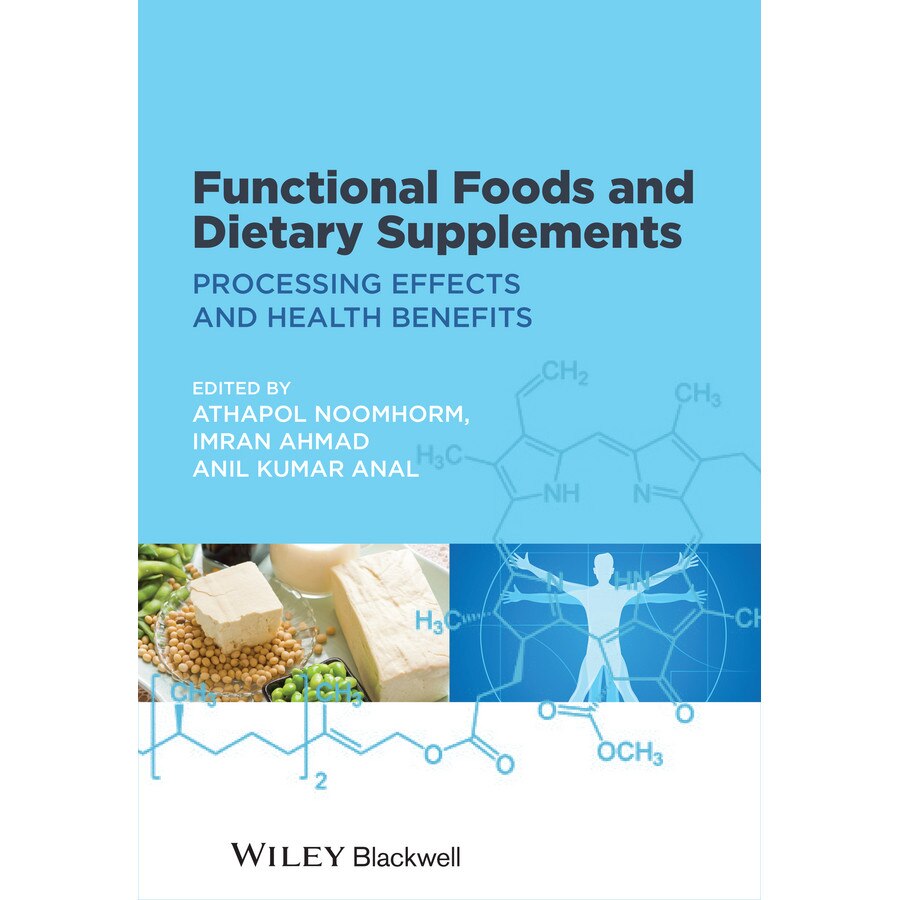 Functional Foods and Dietary Supplements de Athapol Noomhorm