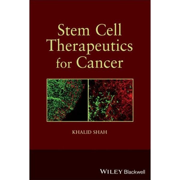 Stem Cell Therapeutics for Cancer de Khalid Shah