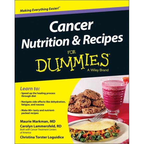 Cancer Nutrition and Recipes For Dummies de Christina T. Loguidice
