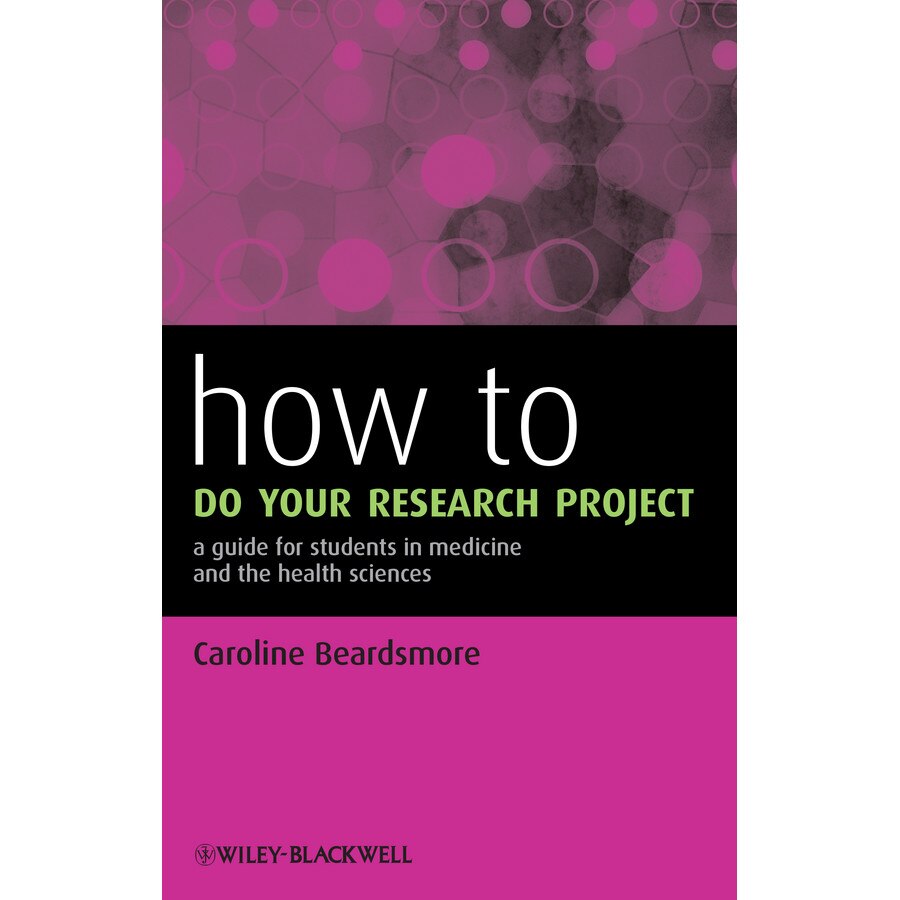 How to Do Your Research Project de Caroline Beardsmore