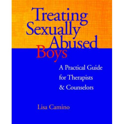 Treating Sexually Abused Boys de Lisa Camino