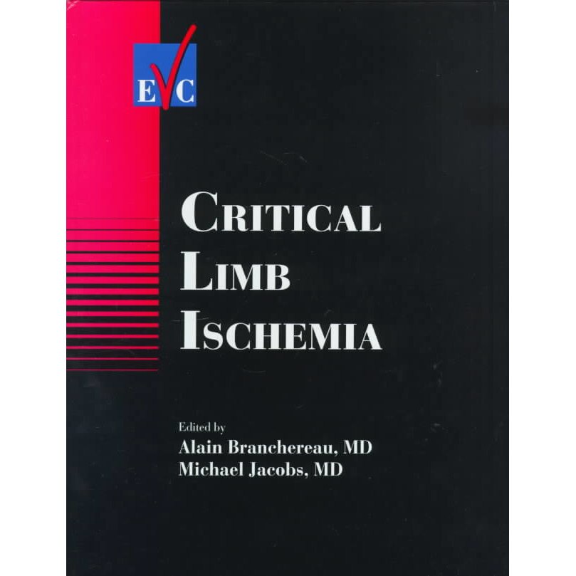 Critical Limb Ischemia de Alain Branchereau
