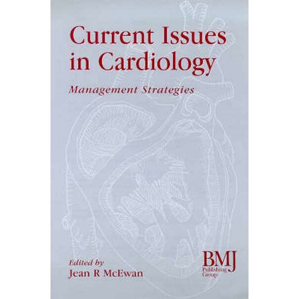 Current Issues In Cardiology de Jean R. McEwan