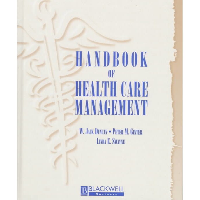 Handbook of Health Care Management de W. Jack Duncan