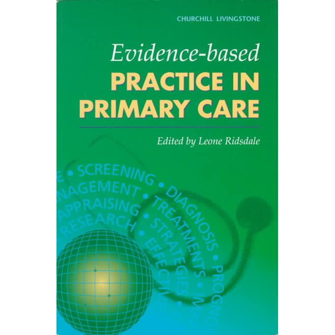 Evidence-Based Practice in Primary Care de Leone Ridsdale