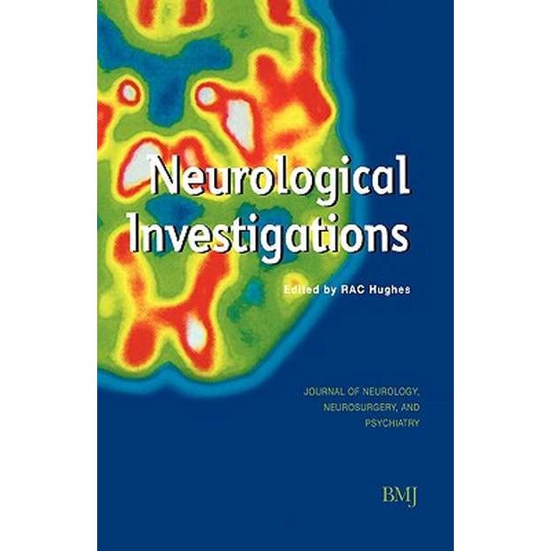 Neurological Investigations de Richard A. C. Hughes