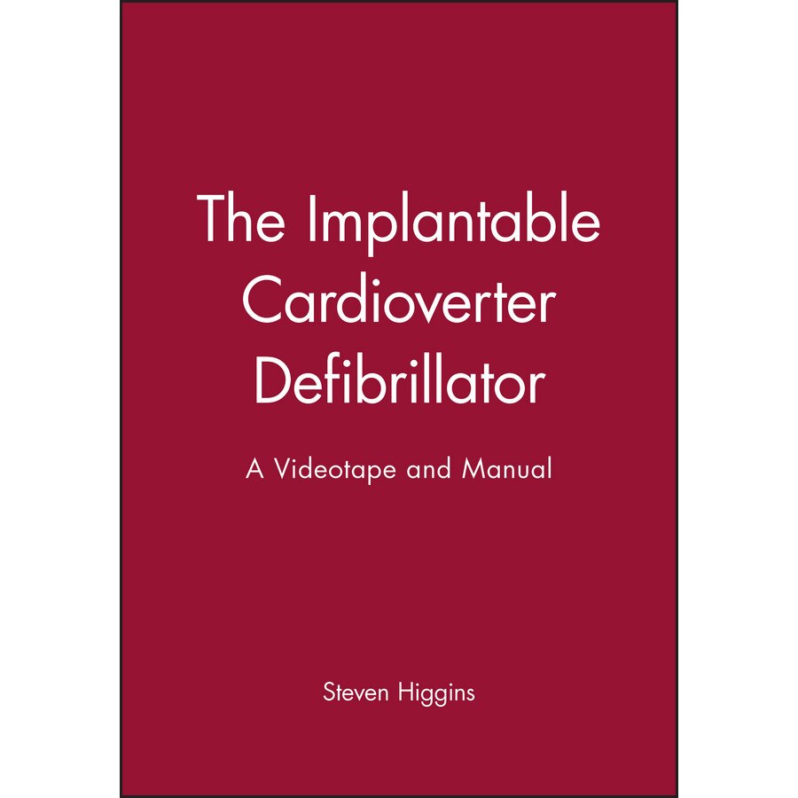 The Implantable Cardioverter Defibrillator de Steven Higgins