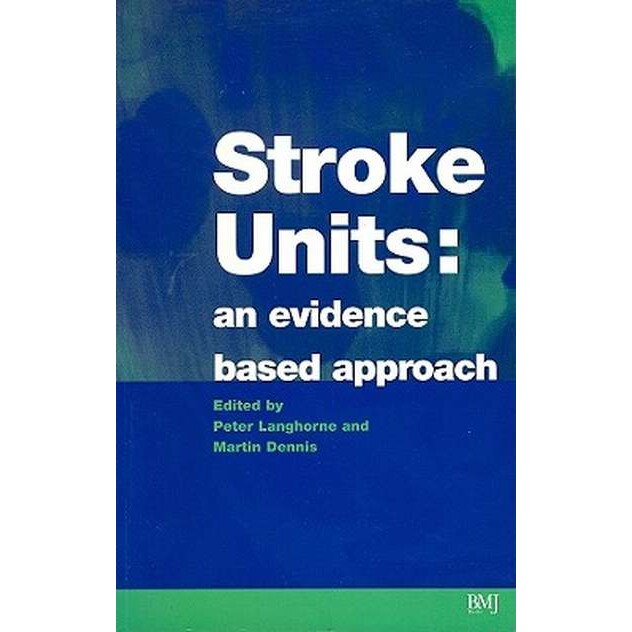 Stroke Units de Peter Langhorne