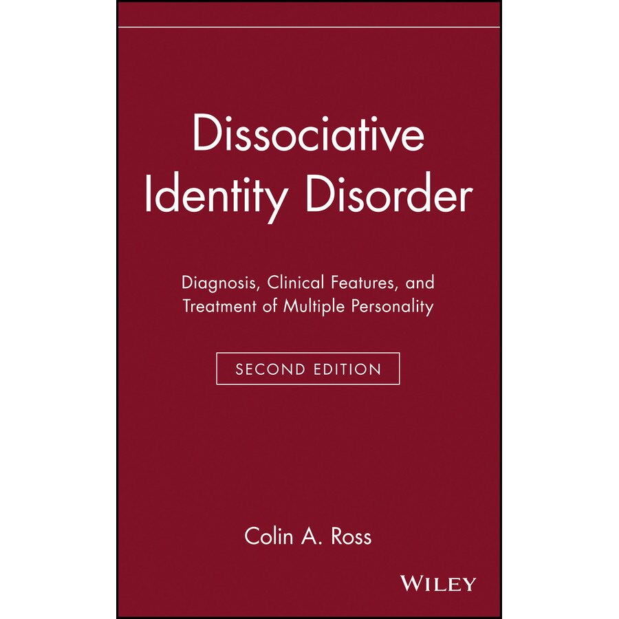 Dissociative Identity Disorder de Colin A. Ross