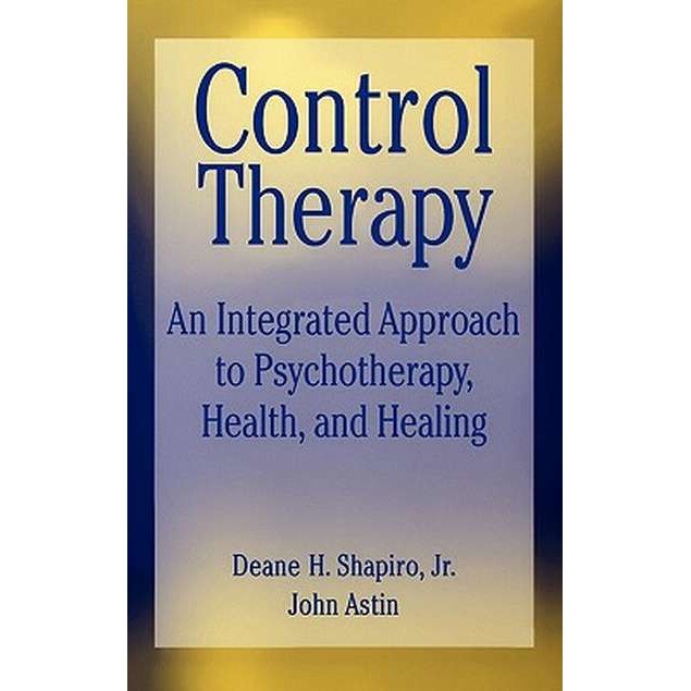 Control Therapy de Deane H. Shapiro