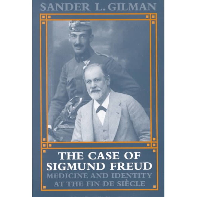 The Case of Sigmund Freud de Gilman