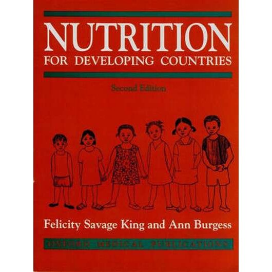 Nutrition for Developing Countries de Felicity Savage-King