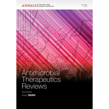 Antimicrobial Therapeutics Reviews, Volume 1213 de Karen Bush Antimicrobial Therapeutics Reviews, Volume 1213 de Karen Bush